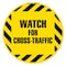 Signmission Watch For Cross Traffic 16in Non-Slip Floor Marker, 16" x 16", FD-2-C-16-99879 FD-2-C-16-99879 - alternate 1